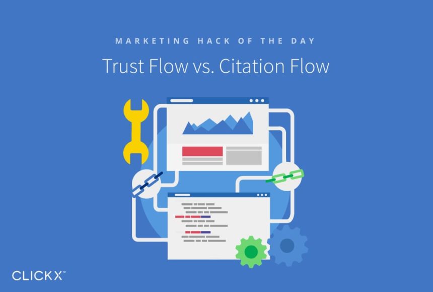 Comprendre le Trust Flow et Citation Flow